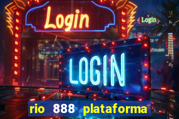 rio 888 plataforma de jogos